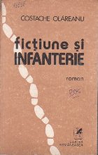 Fictiune si infanterie - roman -