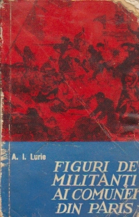 Figuri de militanti ai Comunei din Paris