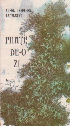 Fiinte de-o zi