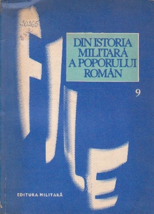 File din Istoria Militara a Poporului Roman, Studii - Volumul al IX-lea