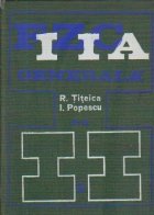 Fizica Generala, Volumul al II-lea (Titeica, Popescu)