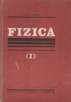 Fizica, Volumul I