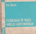 Fiziologia in viata omului contemporan