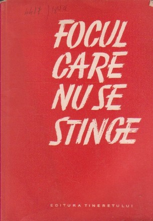 Focul Care Nu Se Stinge