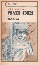 Fratii Jderi, Volumul al II-lea, Izvorul Alb