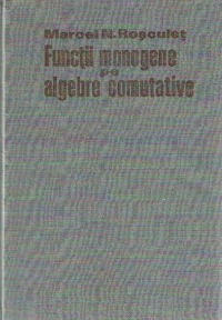 Functii monogene pe algebre comutative