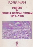 Furtuni Centrul Medical Clujean 1919