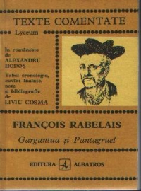 Gargantua si Pantagruel - Texte comentate