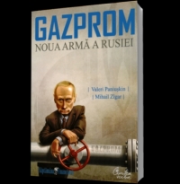 GAZPROM. NOUA ARMA A RUSIEI