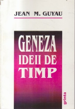 Geneza ideii de timp (Jean M. Guyau)