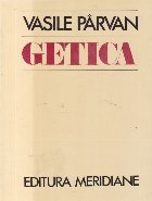 Getica, o protoistorie a Daciei (Vasile Parvan)