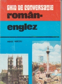 Ghid de conversatie roman- englez