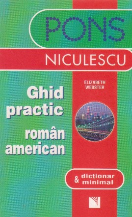 Ghid practic roman-american &amp; dictionar minimal