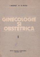 Ginecologie si obstetrica, Volumul I, Ginecologie