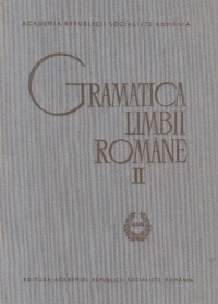 Gramatica Limbii Romane, Volumul al II-lea - Sintaxa