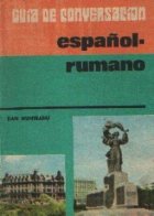 Guia de conversacion Espanol - Rumano