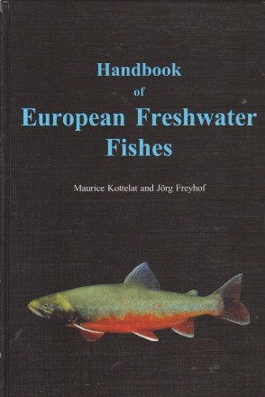 Handbook of European Freshwater Fishes