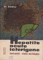 Hepatite acute icterigene. Confruntari clinico - morfologice