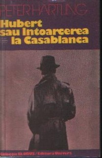 Hubert sau intoarcerea la Casablanca