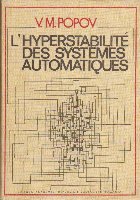 Hyperstabilite des Systemes Automatiques