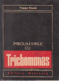 Imbolnavirile cu trichomonas