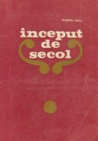 Inceput de secol (1900 - 1916) - Curente si scriitori