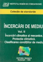 Incercari de mediu, Volumul La II-lea