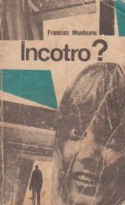 Incotro?