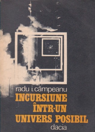 Incursiune intr-un univers posibil