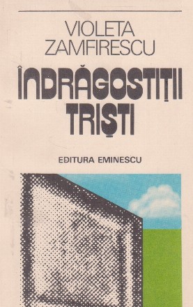 Indragostitii tristi