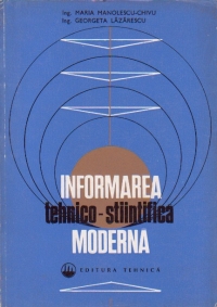 Informarea tehnico-stiintifica moderna