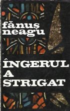 Ingerul strigat Roman Editia