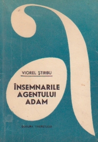 Insemnarile agentului Adam