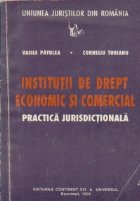 Institutii drept economic comercial Practica