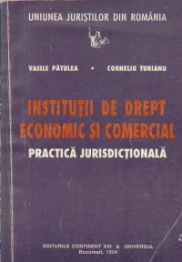 Institutii de drept economic si comercial - Practica jurisdictionala