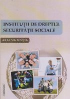 Institutii Dreptul Securitatii Sociale