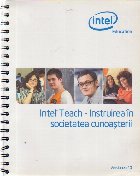 Intel Teach Instruirea societatea cunoasterii