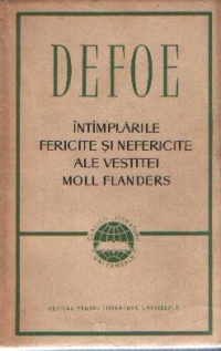 Intimplarile fericite si nefericite ale vestitei Moll Flanders, editia a II-a