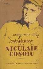 Intoarcerea lui Niculaie Cosoiu - Povestiri