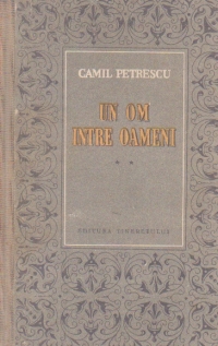 Un om intre oameni, Volumul al II-lea