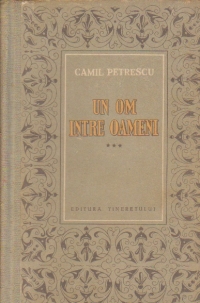 Un om intre oameni, Volumul al III-lea