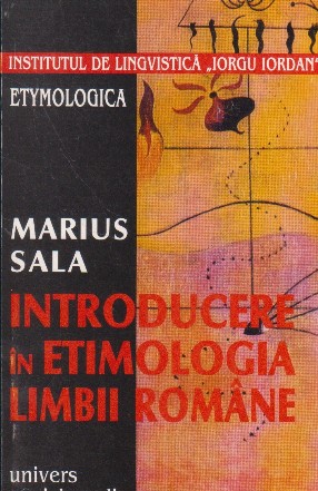 Introducere in etimologia limbii romane