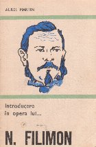 Introducere opera lui Nicolae Filimon