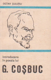 Introducere in poezia lui G. Cosbuc