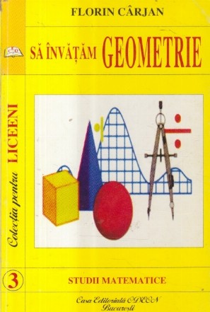 Sa invatam geometrie (Carjan)