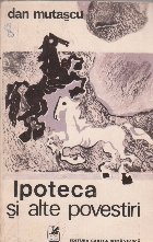 Ipoteca si alte povestiri