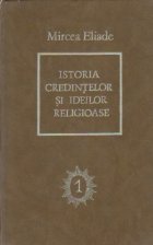 Istoria credintelor ideilor religioase Volumul