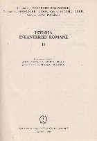 Istoria infanteriei romane, Volumul al II-lea