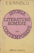 Istoria literaturii romane contemporane, Volumul al II-lea