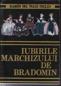 Iubirile Marchizului de Bradomin